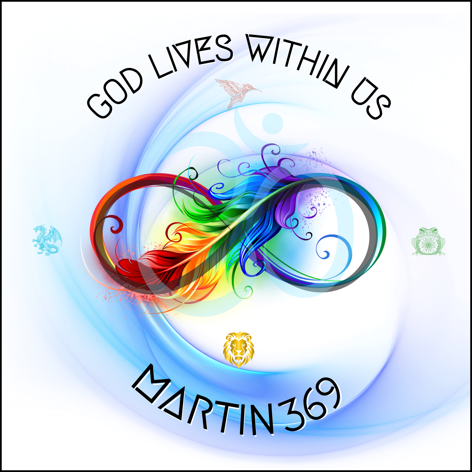 Martin369 - God lives within us